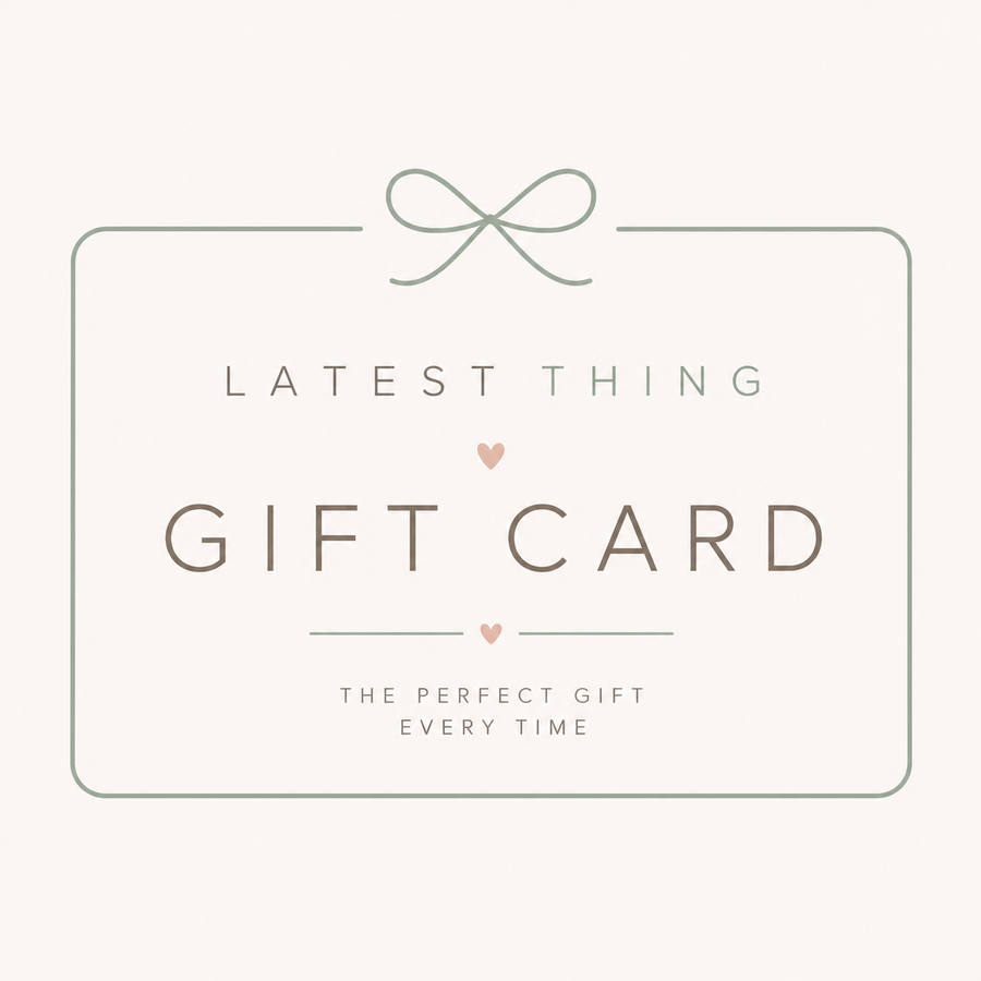 Latest Thing Gift Card