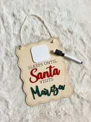 Sleeps Until Santa Visits – Sign