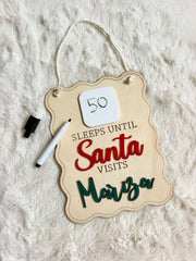 Sleeps Until Santa Visits – Sign